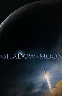 In the Shadow of the Moon