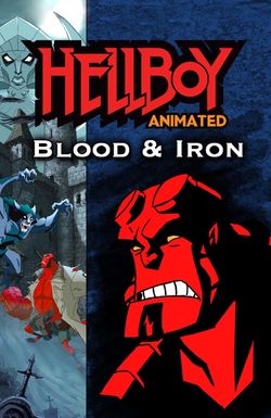 Hellboy Animated: Blood and Iron