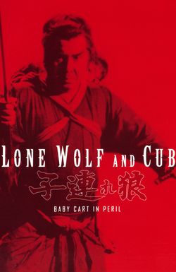 Lone Wolf and Cub: Baby Cart in Peril