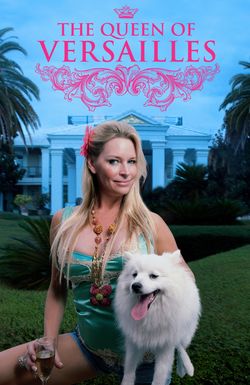 The Queen of Versailles