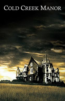 Cold Creek Manor