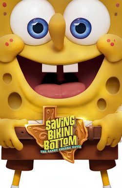 Saving Bikini Bottom: The Sandy Cheeks Movie