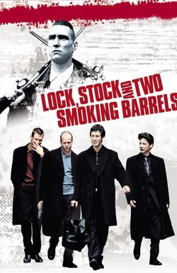 Lock, Stock and Two Smoking Barrels