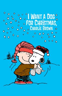 I Want a Dog for Christmas, Charlie Brown