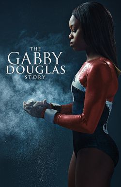 The Gabby Douglas Story