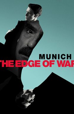 Munich: The Edge of War