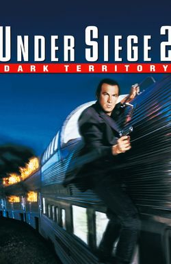 Under Siege 2: Dark Territory