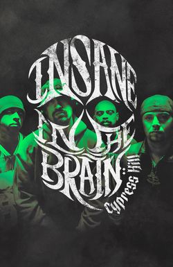 Cypress Hill: Insane in the Brain