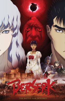 Berserk: The Golden Age Arc II - The Battle for Doldrey