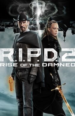 R.I.P.D. 2: Rise of the Damned