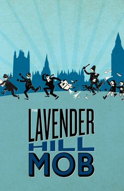 The Lavender Hill Mob