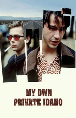 My Own Private Idaho