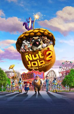 The Nut Job 2: Nutty by Nature