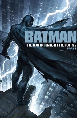 Batman: The Dark Knight Returns, Part 1