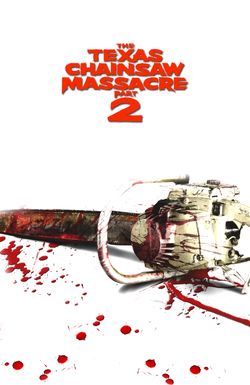 The Texas Chainsaw Massacre 2