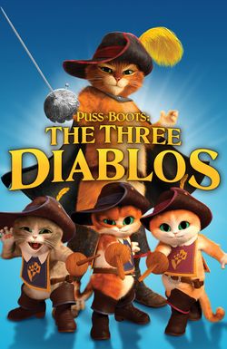 Puss in Boots: The Three Diablos