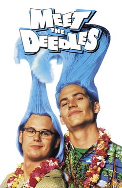 Meet the Deedles