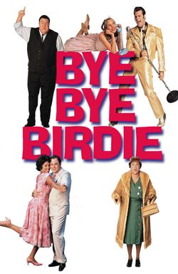 Bye Bye Birdie