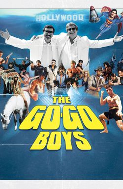 The Go-Go Boys: The Inside Story of Cannon Films