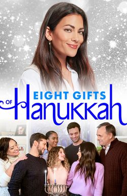 Eight Gifts of Hanukkah