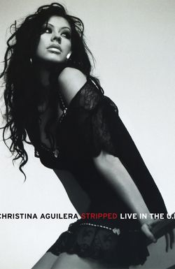 Christina Aguilera: Stripped Live in the UK