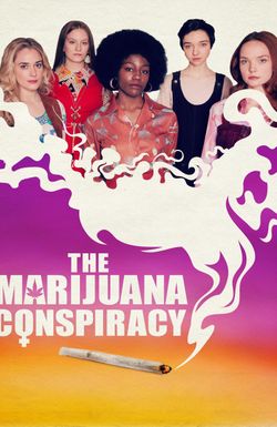 The Marijuana Conspiracy