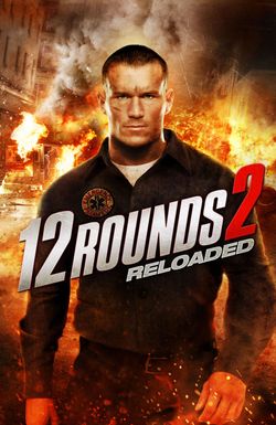 12 Rounds 2: Reloaded