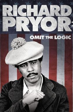 Richard Pryor: Omit the Logic