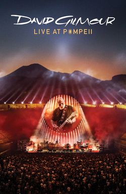 David Gilmour: Live At Pompeii