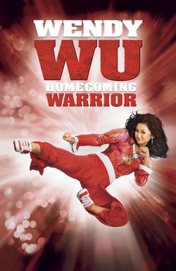 Wendy Wu: Homecoming Warrior