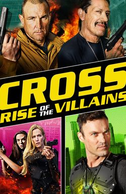 Cross: Rise of the Villains