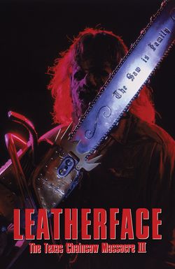 Leatherface: Texas Chainsaw Massacre III