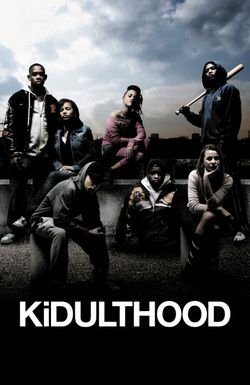 Kidulthood