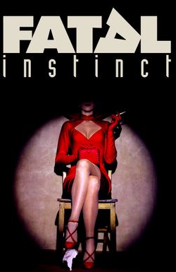 Fatal Instinct