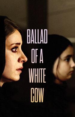 Ballad of a White Cow