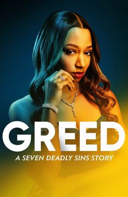 Greed: A Seven Deadly Sins Story