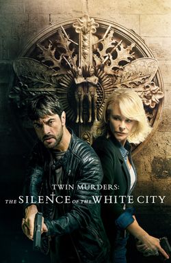 Twin Murders: The Silence of the White City