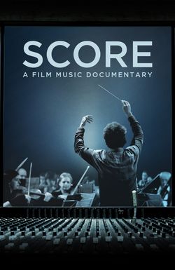 Score: A Film Music Documentary