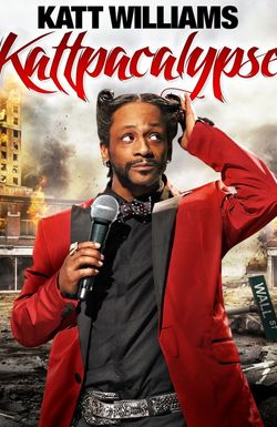 Katt Williams: Kattpacalypse