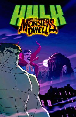 Hulk: Where Monsters Dwell