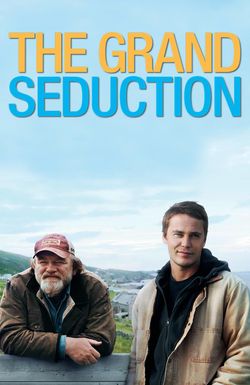 The Grand Seduction