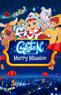 Glisten and the Merry Mission