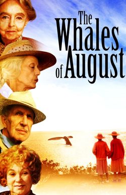 The Whales of August