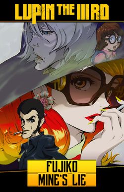 Lupin the Third: Fujiko Mine's Lie