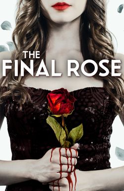 The Final Rose