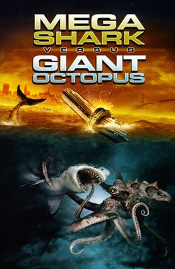 Mega Shark vs. Giant Octopus