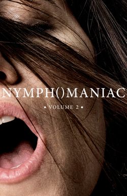 Nymphomaniac: Vol. II