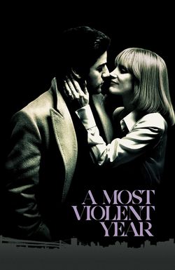 A Most Violent Year