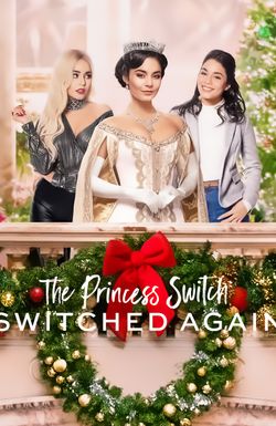 The Princess Switch: Switched Again