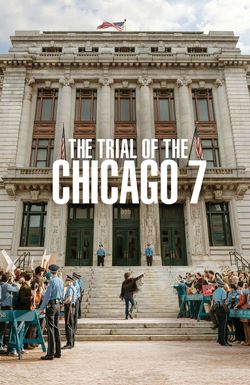 The Trial of the Chicago 7